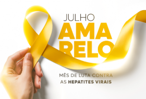 Julho Amarelo: Mês de luta contra as hepatites virais