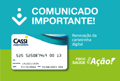 Comunicado - Carteirinha reciprocidade CASSI.